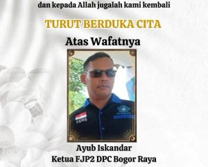 Wakil Ketua FJP2 Ade Suhendar Sampaikan Duka Cita Mendalam atas Wafatnya Ketua FJP2 Bogor Raya, Ayub Iskandar
